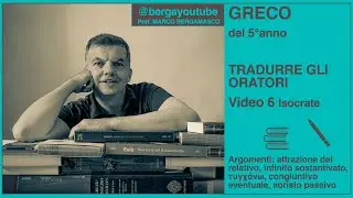 TRADURRE GLI ORATORI 6 - Isocrate