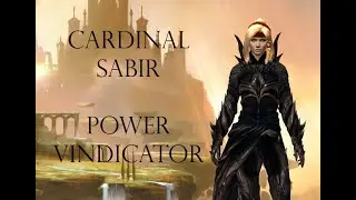 Sabir CM - Power Vindicator - [Bread] Guild Wars 2 Raids