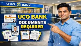 UCO Bank Account Opening Documents 2026 | Savings Account Full Process