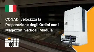 CONAD: velocizza la Preparazione degli Ordini con i Magazzini verticali Modula