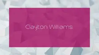 Clayton Williams - appearance