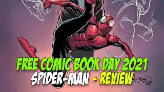Free Comic Book Day 2021: Spider-Man #1 - REVIEW