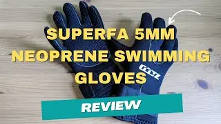 SUPERFA 5MM Neoprene Swimming Gloves Product Review