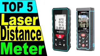 TOP 5 Best Laser Distance Meter Review 2021