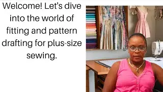 Let look at the plus-size fitting and sewing
