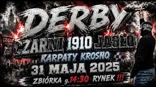 ZAPOWIEDŻ DERBÓW CZARNI 1910 JASŁO - karpaty krosno - 31 maja 2025