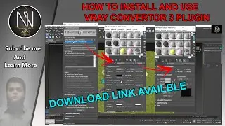 HOW TO INSTALL AND USE VRAY CONVERTOR 3 PLUGIN(DOWNLOAD PLUGIN)