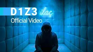 D1Z3 - İLA&Ccedil; (Official Video) | 