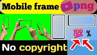 Mobile frame png kaise download karen || How to download mobile frame png? Mobile frame png download