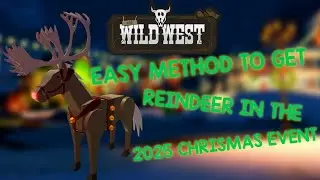 THE WILD WEST ROBLOX | Fastest Method on getting the Reindeer Horse in the Christmas Event 2025 ❄️🌵