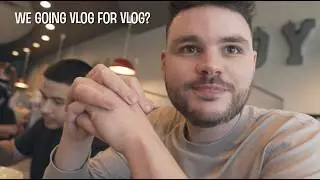 we going vlog for vlog?