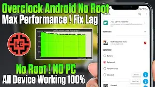Overclock Android No Root | Max Performance & Fix Lag | Fix FPS Drop + Shutters