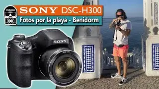 Fotos en Benidorm   Sony DSC H300