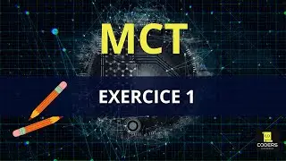 MCT - #exercise1  -Conception des system d'information