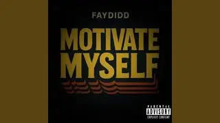 Motivate Myself