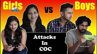 Girls vs Boys In Clash Of Clans - Attack In COC