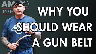 Why You Should Wear a Gun Belt