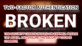 Rocket League's Two Factor Authentication Is BROKEN