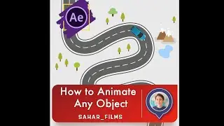 How to animate any object  | After Effects Tutorial (SAHAR_FILMS)