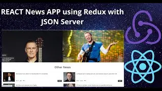 React JS News App with Redux using JSON Server | React Redux JSON Server