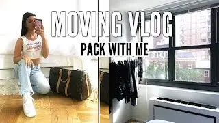 MOVING VLOG | PACKING UP MY FIRST NYC APARTMENT!