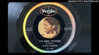 The Staple Singers - I've Been Scorned (Vee Jay) 1961