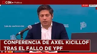 CONFERENCIA de AXEL KICILLOF tras el FALLO de YPF