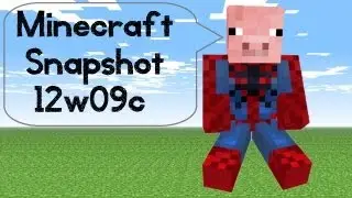 MINECRAFT - Snapshot 13w09c