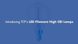 TCP LED Filament High CRI Lamps