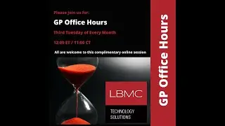 GP Office Hours - Navigating the Future of Dynamics GP with Confidence