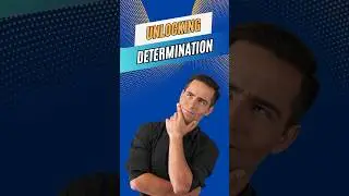Unlocking Determination: 6 Quick Tips