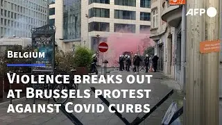 Violence erupts at Covid curb protest in Brussels | AFP