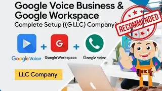 Google Voice Business | Google Workspace Complete Setup in one Video | With LLC Company