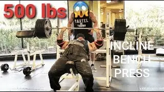 BIG BOY INCLINE BENCH PRESSES 500 POUNDS ON A DIET!