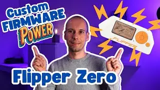 🔧 Custom Firmware im Vergleich: Welche ist die beste f&uuml;r den Flipper Zero? (#036)