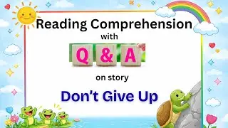 Reading Comprehension for Kids | Fun Story with Questions | Kids Learning Box | Learn to Read