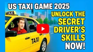🚖 Welcome to the Ultimate Taxi Driver Challenge in the US Taxi Game 2025! 🚖