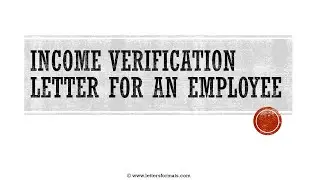 How to Write an Income Verification Letter for an Employee