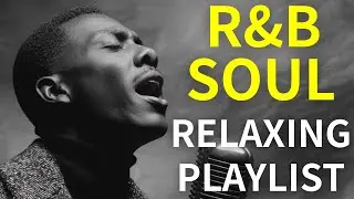 【Playlist】Chill R&B Grooves &ndash; Smooth Vocals & Deep Grooves