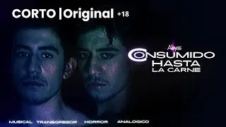 Consumido Hasta la Carne | Corto Horror, musical, Dir. Alessia Vega. Versi&oacute;n sin censura.