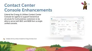 Industries: Energy & Utilities Cloud: Contact Center Console Enhancements