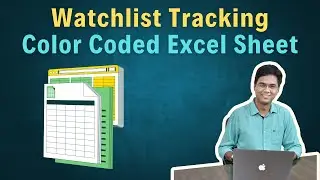 Do I Need to Maintain an Excel Sheet for a Watchlist ?