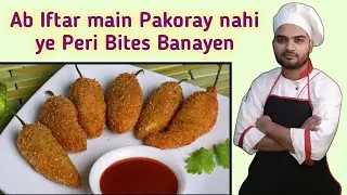 Peri Bites | Ramzan Special | Crispy & Quick Peri Bites recipe by Chef AQ