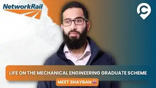 Life on the Mechanical Engineering Graduate Scheme | Meet Shayban at Network Rail