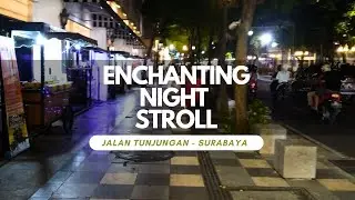 Surabaya, Indonesia: Night Walk from Jalan Tunjungan to Alun-Alun | Explore Surabaya&rsquo;s Heart!