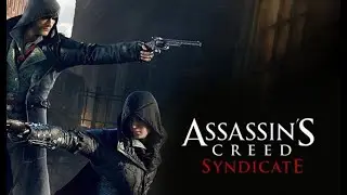 Assassin's Creed: Syndicate Live Stream WalkThrough Part 1