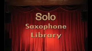 Cmusic Production - Working with the Solo Saxophone Library