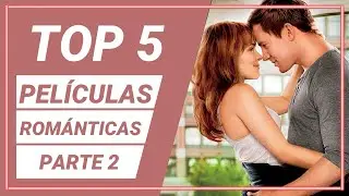 TOP 5 DE PEL&Iacute;CULAS ROMANTICAS P.2