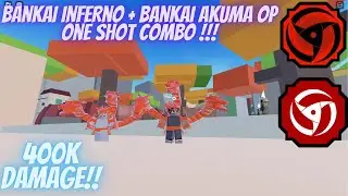 Bankai Inferno + Bankai Akuma ONE SHOT Combo !! | Shindo Life