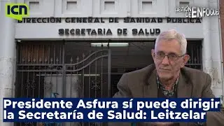 El colapso del sistema de salud ha sido por corrupción, explica Germán Leitzelar